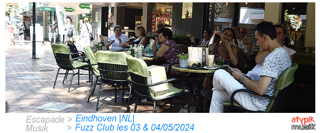 Eindhoven aux Pays-Bas où se déroule le Fuzz Club.