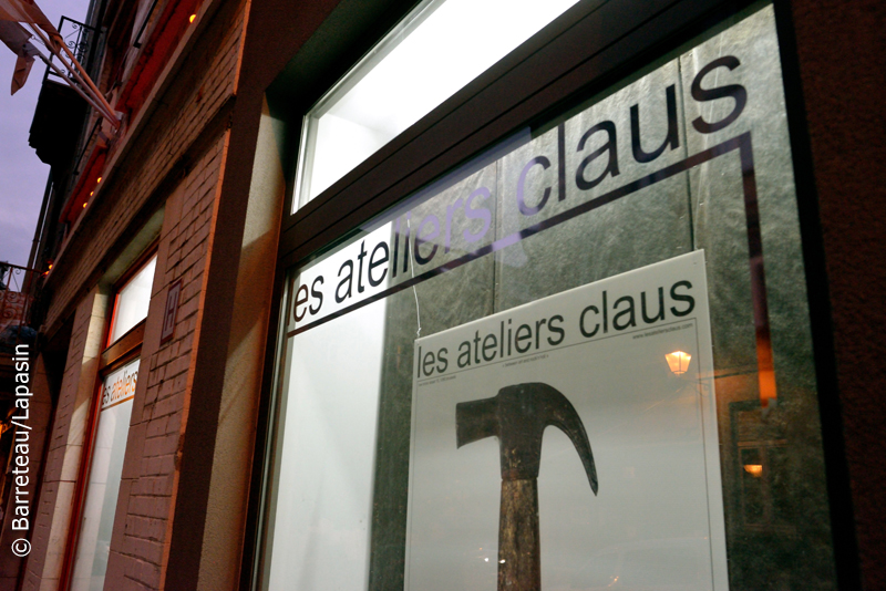 Les Ateliers Claus- Bruxelles |B|