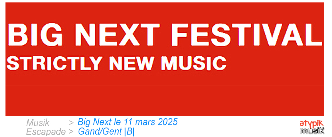 Big Next à Gand/Gent |B|