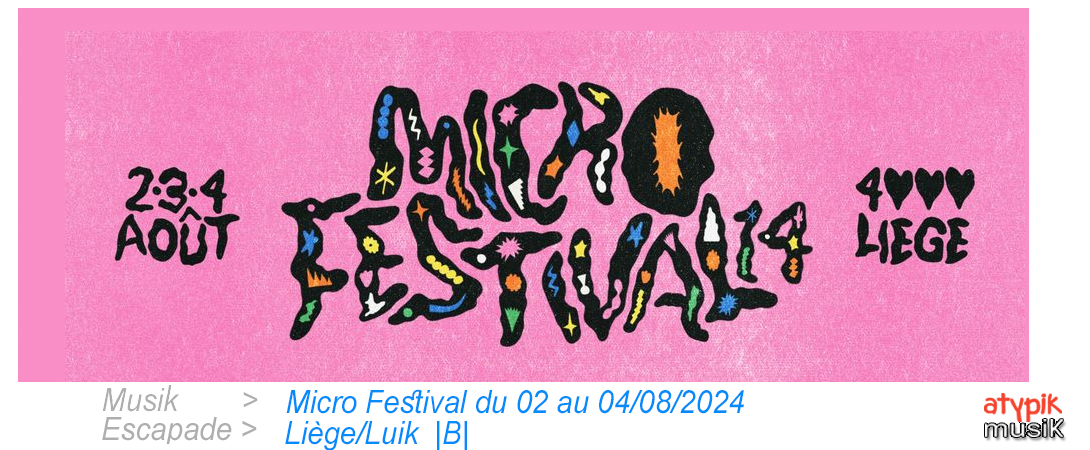 Micro Festival à Liège/Luik en Belgique.
