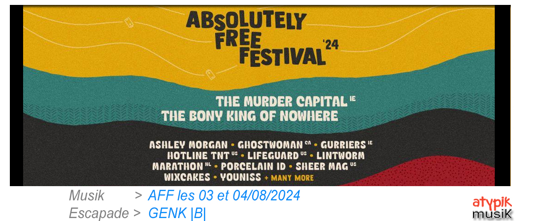 L'Absolutely Free Festival |AFF| à Genk en Belgique.