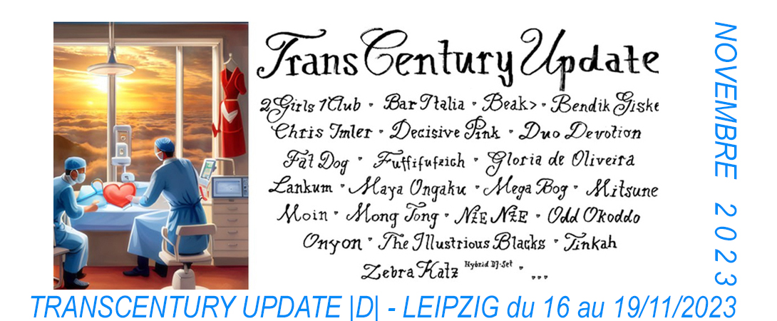 Transcentury Update à Leipzig en Allemagne.
