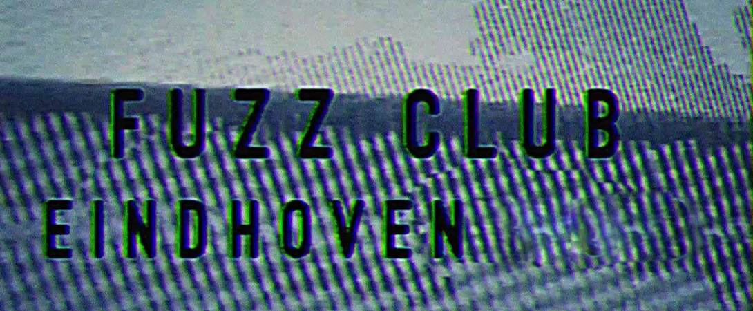Fuzz Club à Eindhoven au Pays-Bas 1