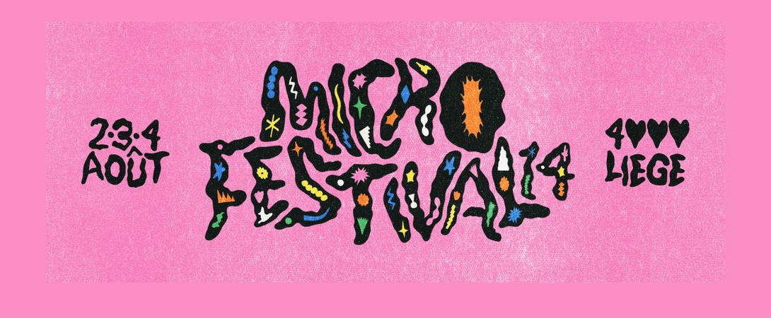 Micro Festival en août à Liège/Luik en Belgique