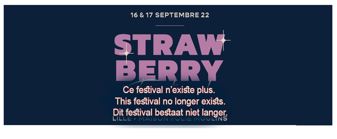 Strawberry Fest, évènement de musique alternative, au mois de septembre à Lille en France.